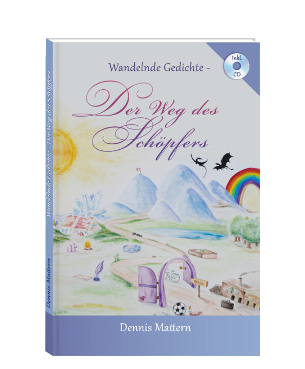 Wandelnde Gedichte - Der Weg des Schöpfers - mit CD